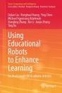 Using Educational Robots To Enhance Learning - Preview