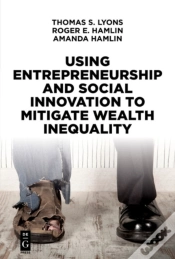 Capa do artigo Using Entrepreneurship And Social Innovation To Mitigate Wealth Inequality