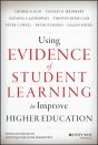 Using Evidence Of Student Learning To Improve Higher Education - Preview