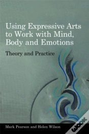 Capa do artigo Using Expressive Arts To Work With Mind, Body And Emotions