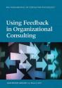 Using Feedback In Organizational Consulting - Preview