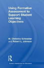 Using Formative Assessment To Support Student Learning Objectives - Preview