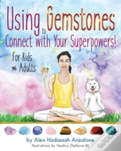 Capa do artigo Using Gemstones To Connect With Your Superpowers