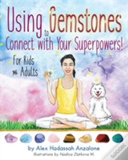 Capa do artigo Using Gemstones To Connect With Your Superpowers