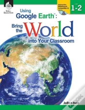 Capa do artigo Using Google Earth Bring The World Into