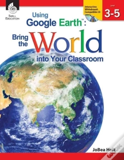 Capa do artigo Using Google Earth Bring The World Into