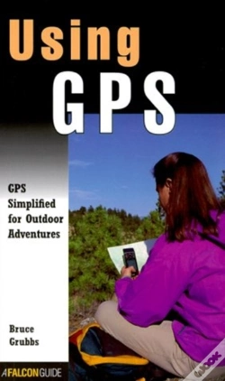Capa do artigo Using Gps: Finding Your Way With The Global Positioning System
