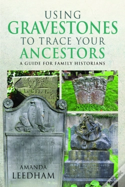 Capa do artigo Using Gravestones To Trace Your Ancestors