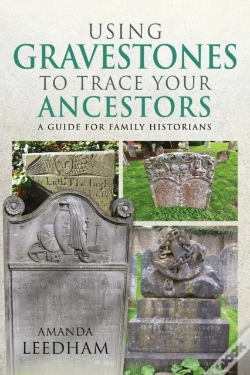 Capa do artigo Using Gravestones To Trace Your Ancestors