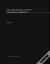 Using Hard Problems To Create Pseudorandom Generators