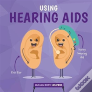 Using Hearing Aids