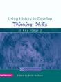 Using History To Develop Thinking Skills At Key Stage 2 - Preview