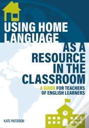Capa do artigo Using Home Language As A Resource In The Classroom
