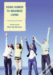 Capa do artigo Using Humor To Maximize Living