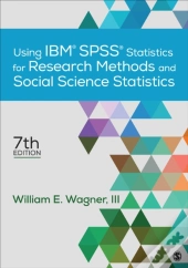 Using Ibmâ® Spssâ® Statistics For Research Methods And Social Science Statistics