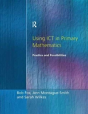 Using Ict In Primary Mathematics - Preview