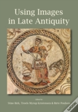 Capa do artigo Using Images In Late Antiquity