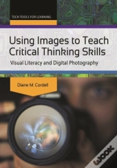 Using Images To Teach Critical Thinking Skills