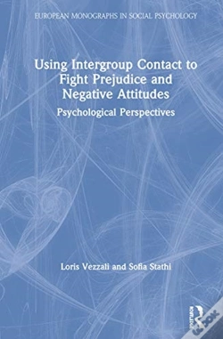 Capa do artigo Using Intergroup Contact To Fight Prejudice And Negative Attitudes