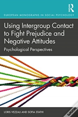 Capa do artigo Using Intergroup Contact To Fight Prejudice And Negative Attitudes
