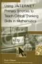Using Internet Primary Sources To Teach Critical Thinking Skills In Mathematics - Preview