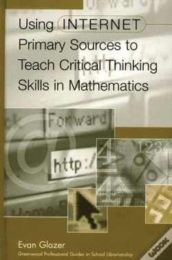 Capa do artigo Using Internet Primary Sources To Teach Critical Thinking Skills In Mathematics