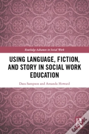Capa do artigo Using Language, Fiction, And Story In Social Work Education