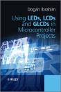 Using Leds, Lcds And Glcds In Microcontroller Projects - Preview