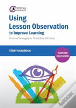 Using Lesson Observation To Improve Learning