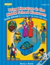 Using Literature In The Middle School Classroom