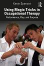 Using Magic Tricks In Occupational Therapy - Preview