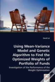 Capa do artigo Using Mean-Variance Model And Genetic Algorithm To Find The Optimized Weights Of Portfolio Of Funds