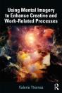 Using Mental Imagery To Enhance Creative And Work-Related Processes - Preview