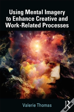 Capa do artigo Using Mental Imagery To Enhance Creative And Work-Related Processes