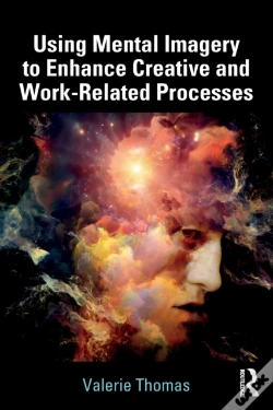 Capa do artigo Using Mental Imagery To Enhance Creative And Work-Related Processes