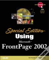 Using Microsoft Frontpage 2002 Special Edition