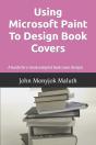 Using Microsoft Paint To Design Book Covers - Preview