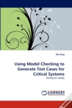Capa do artigo Using Model Checking To Generate Test Cases For Critical Systems