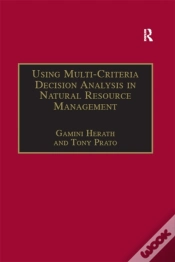 Capa do artigo Using Multi-Criteria Decision Analysis In Natural Resource Management