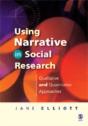 Using Narrative In Social Research - Preview