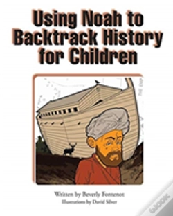 Capa do artigo Using Noah To Backtrack History For Children