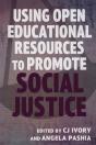 Using Open Educational Resources To Promote Social Justice - Preview