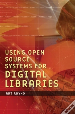 Capa do artigo Using Open Source Systems For Digital Libraries