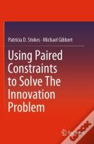 Using Paired Constraints To Solve The Innovation Problem