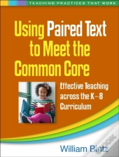 Using Paired Text To Meet The Common Core
