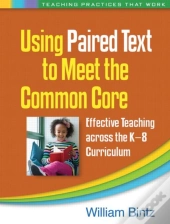 Using Paired Text To Meet The Common Core