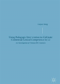 Using Pedagogic Intervention To Cultivate Contextual Lexical Competence In L2 - Preview