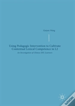 Capa do artigo Using Pedagogic Intervention To Cultivate Contextual Lexical Competence In L2