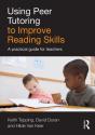 Using Peer Tutoring To Improve Reading Skills - Preview