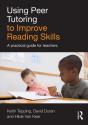Using Peer Tutoring To Improve Reading Skills - Preview